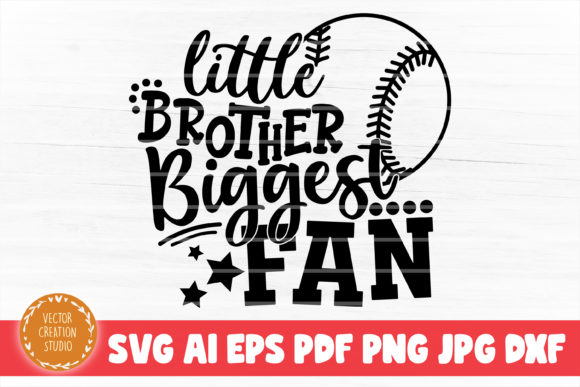 Baseball Little Brother Biggest Fan Svg Review for Real Projects