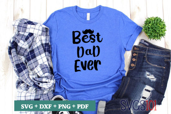 Best Dad Ever SVG Cut File Review for Real Embroidery Projects