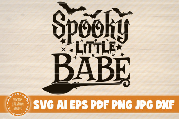 Halloween Spooky Little Babe Svg