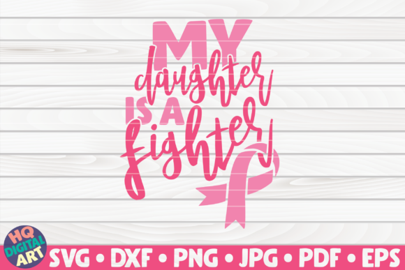 My Daughter is a Fighter SVG Review for Real Projects